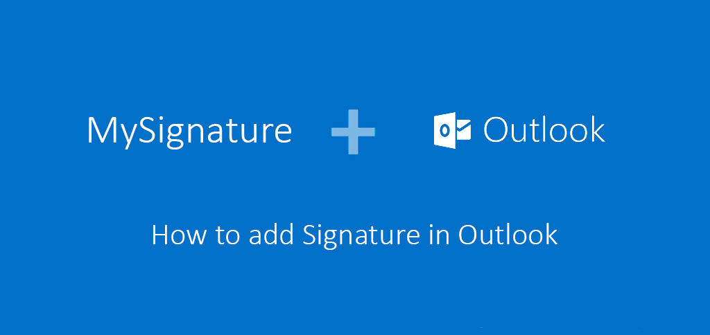 how to add a signature in outlook 2018