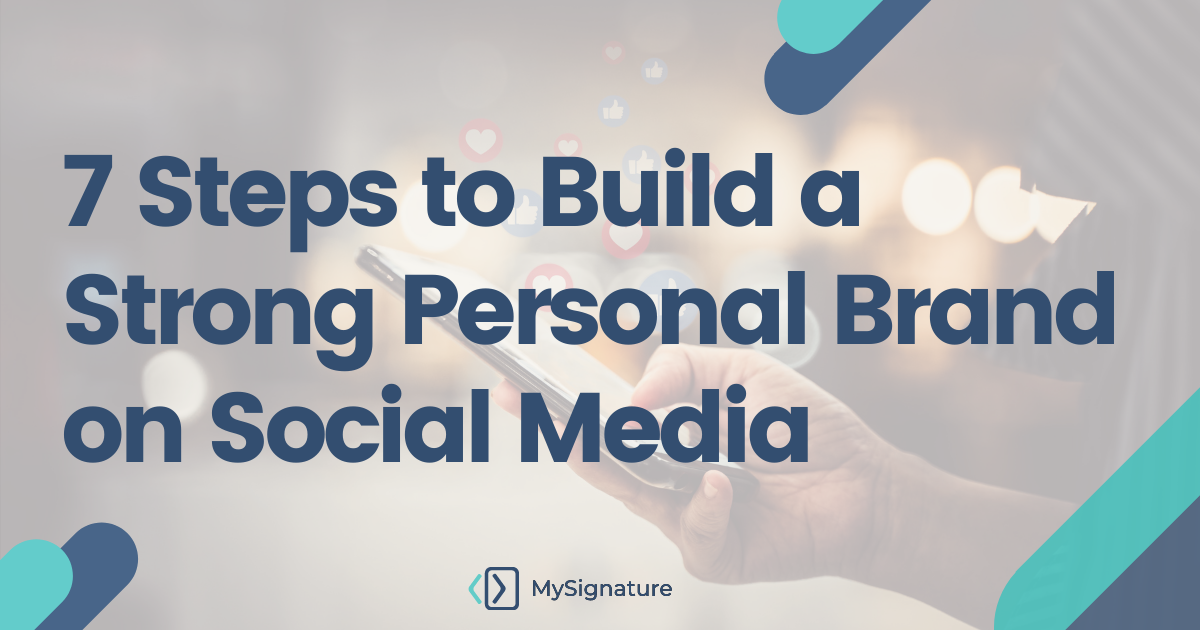 Build a Strong Personal Brand on Social Media