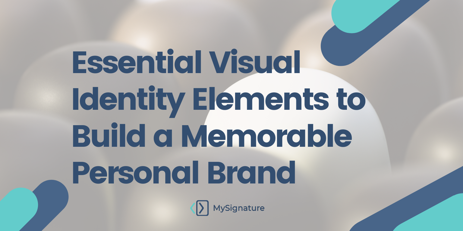 Essential Visual Identity Elements to Build a Memorable Personal Brand