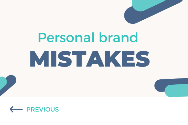 personal brand mistakes
