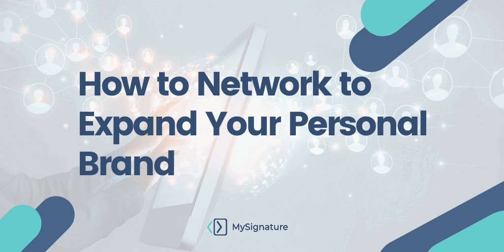 How-to-Network-to-Expand-Your-Personal-Brand