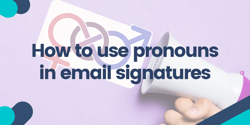 How To Add Pronouns To Email Signature MySignature