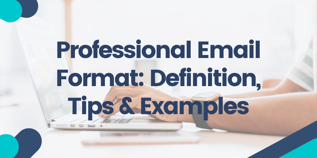 Professional Email Format Ideas Tips Examples