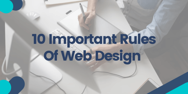 10 Important Rules of Web Design