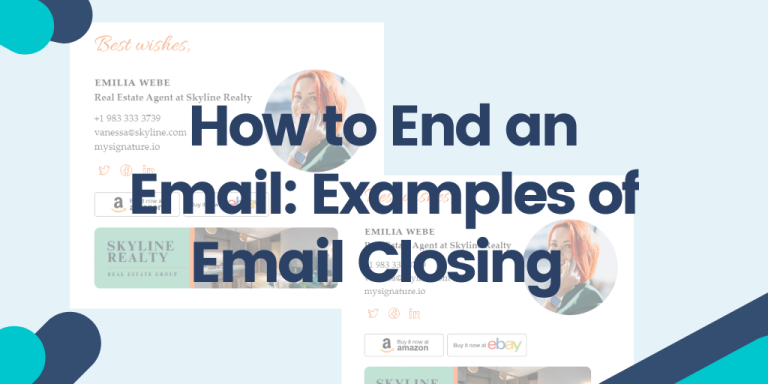 How To End An Email Examples Of Email Closing MySignature