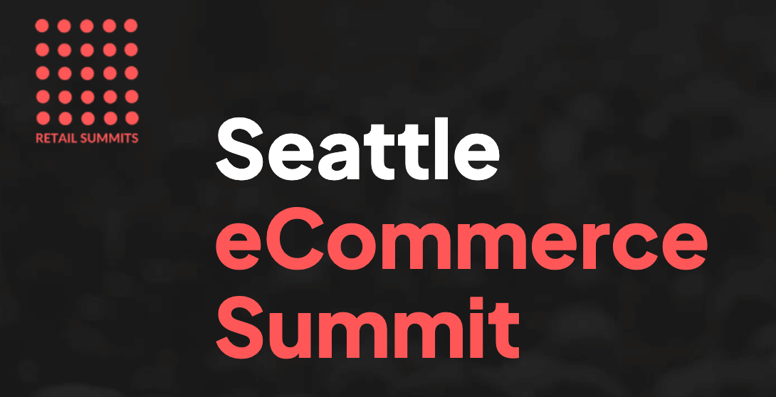 Seattle-ecommerce-summit