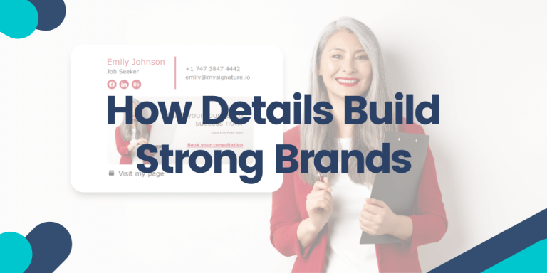 How Details Build Strong Brands
