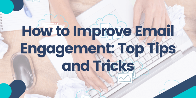How to Improve Email Engagement