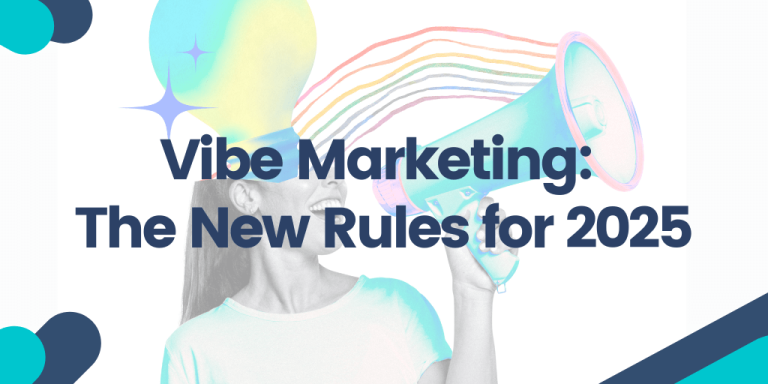 Vibe Marketing The New Rules for 2025