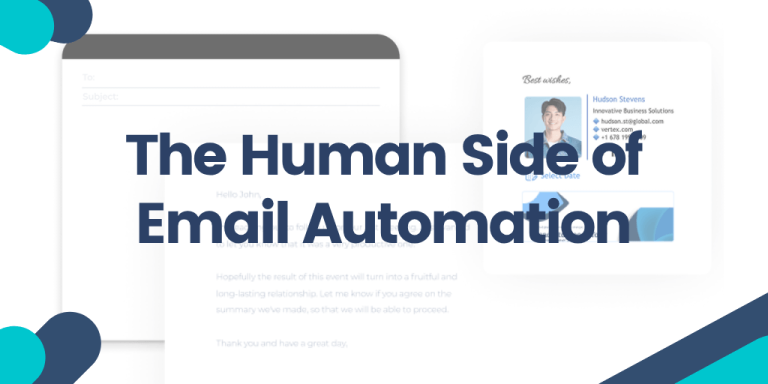 The Human Side of Email Automation.